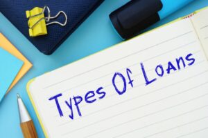 Different Types of Loans