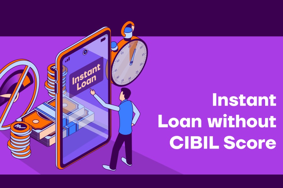 Personal Loan Without CIBIL Score